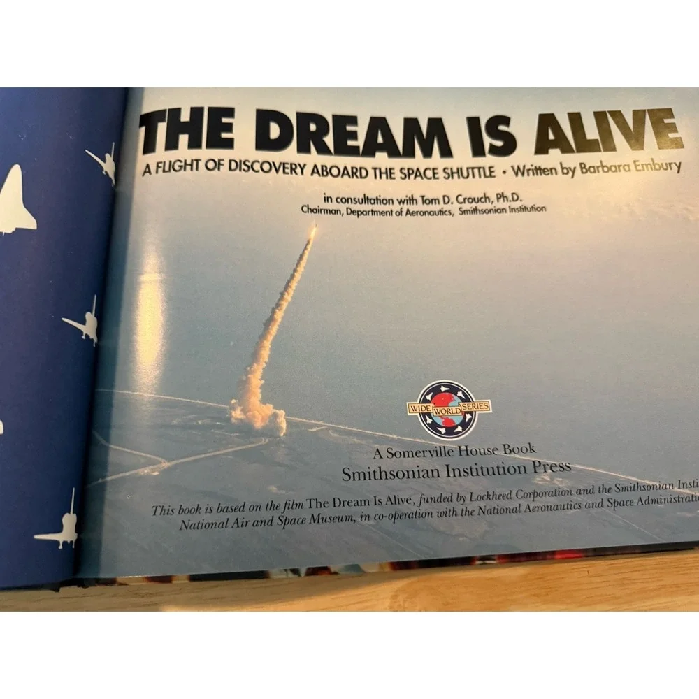 The Dream Is Alive Space Shuttle Hardcover Book 1990 Smithsonian IMAX NASA
